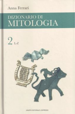 Copertina di Dizionario di mitologia - Volume2 (L-Z)