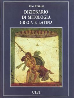 Copertina di Dizionario di mitologia greca e latina