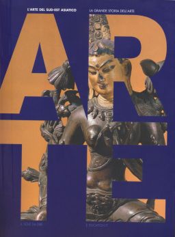 Copertina di La grande storia dell'arte: l'arte del sud-est asiatico - Volume 27