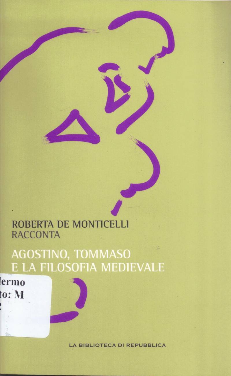 Copertina di Agostino, Tommaso e la filosofia Medievale 