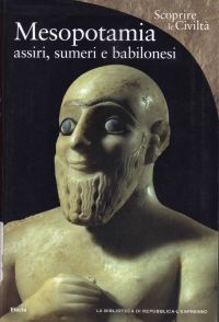 Copertina di Scoprire le civiltà - Mesopotamia