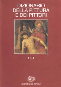 Copertina di Dizionario della pittura e dei pittori (O-R)