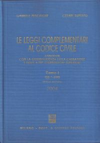 Copertina di Le leggi complementari al codice civile - Tomo I (§ 1-220)