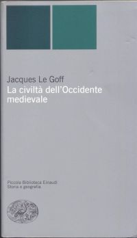 Copertina di La civiltà dell'occidente medievale 