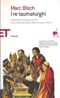 Copertina di Marc Bloch il re taumaturghi 