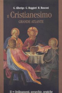Copertina di Il Cristianesimo grande atlante - Volume 2