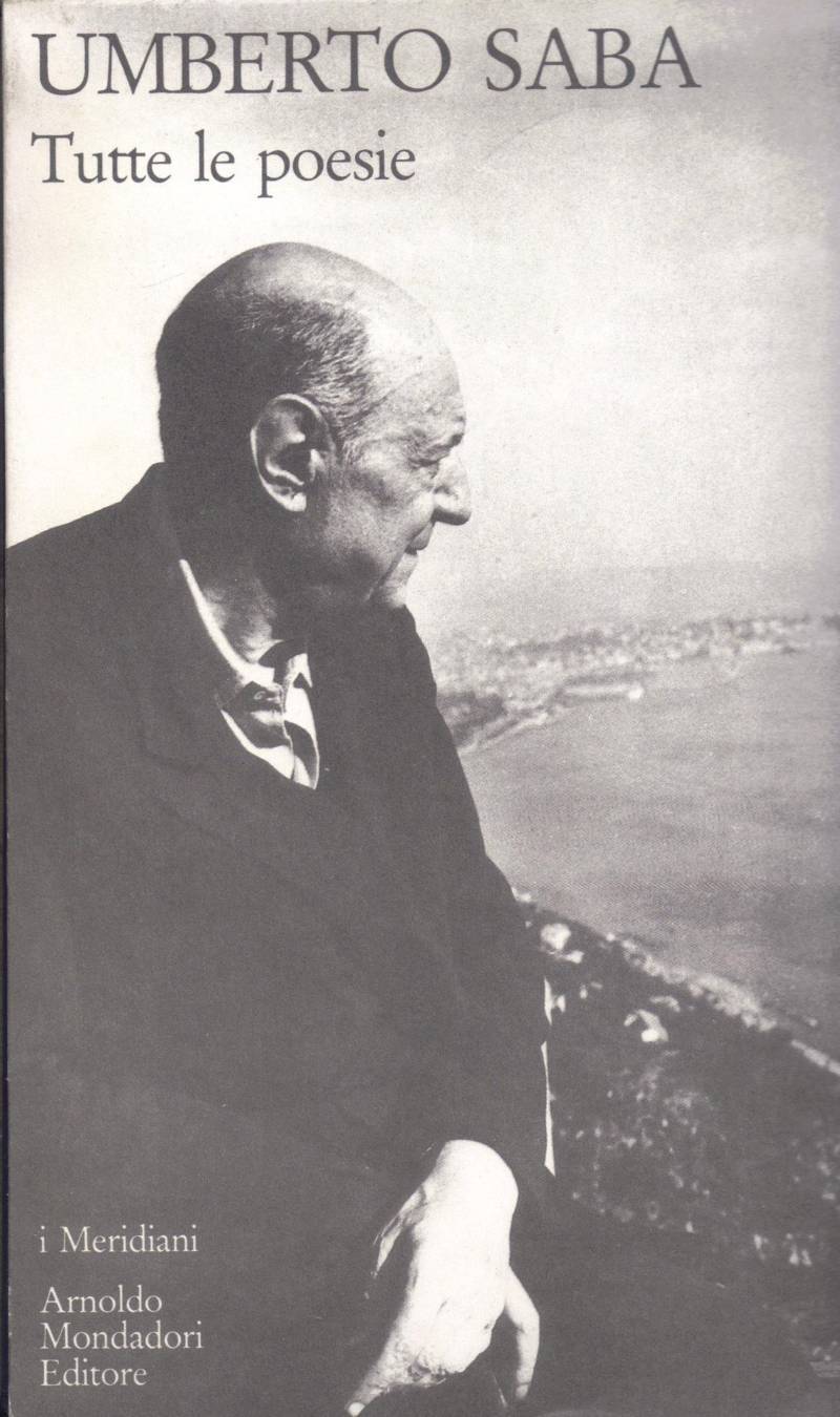 Copertina di Umberto Saba - Tutte le poesie  
