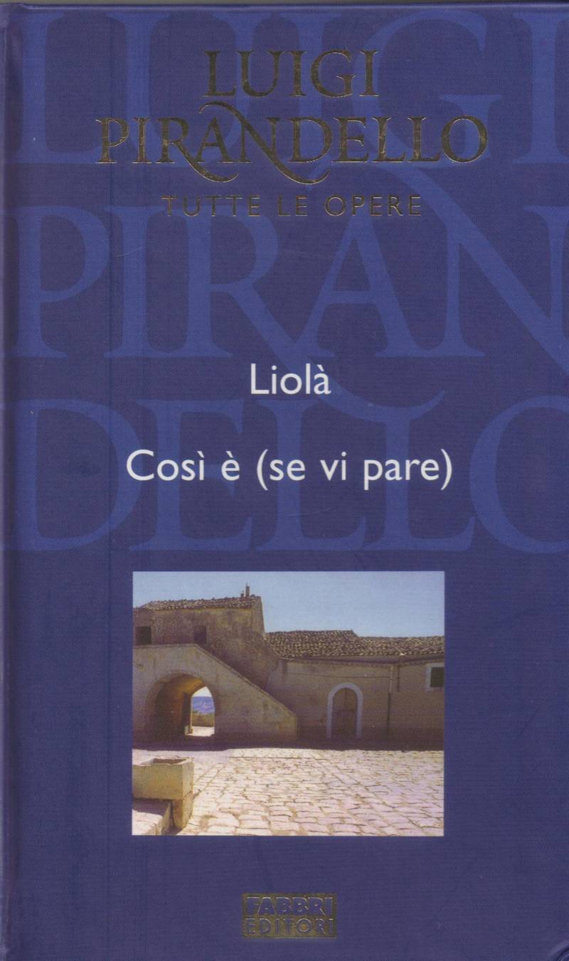Copertina di Liolà - Così è (se vi pare)