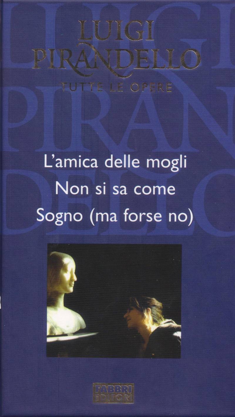 Copertina di L'amica delle mogli - Non si sa come - Sogno (ma forse no) 