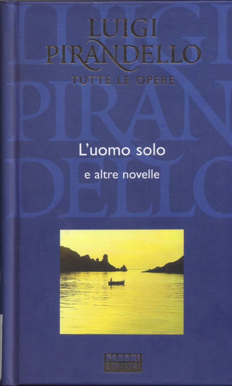 Copertina di L'umo solo e altre novelle 