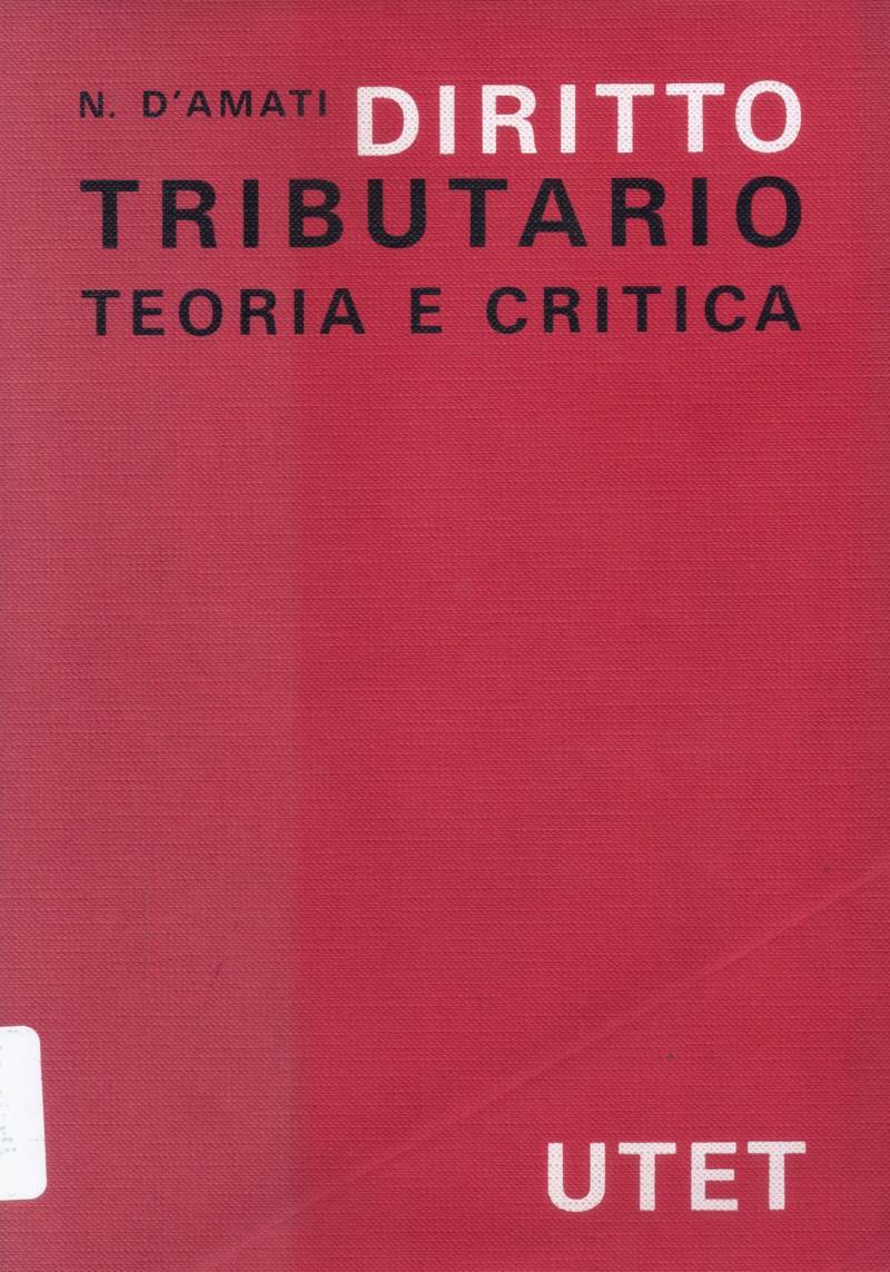 Copertina di Diritto Tributario teoria e critica 