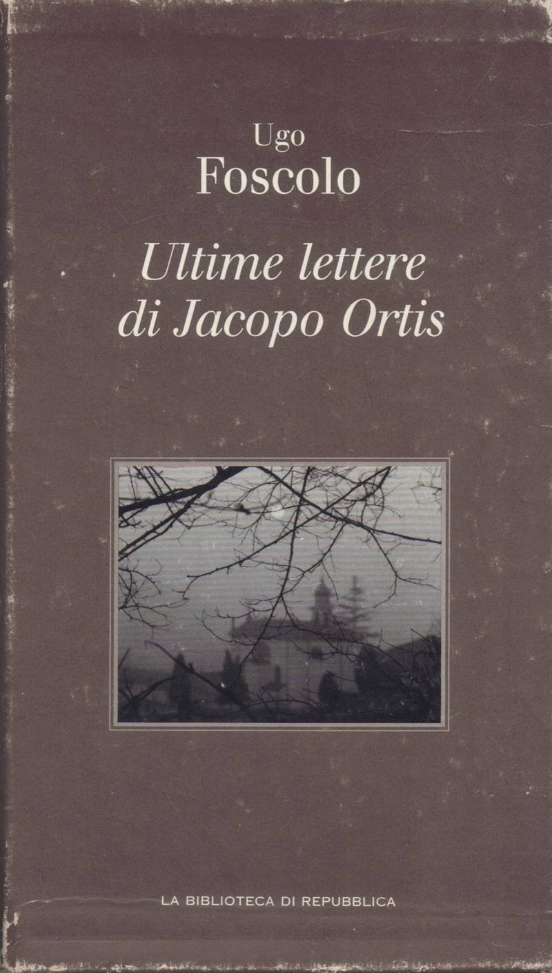 Copertina di Ultime lettere di Jacopo Ortis 
