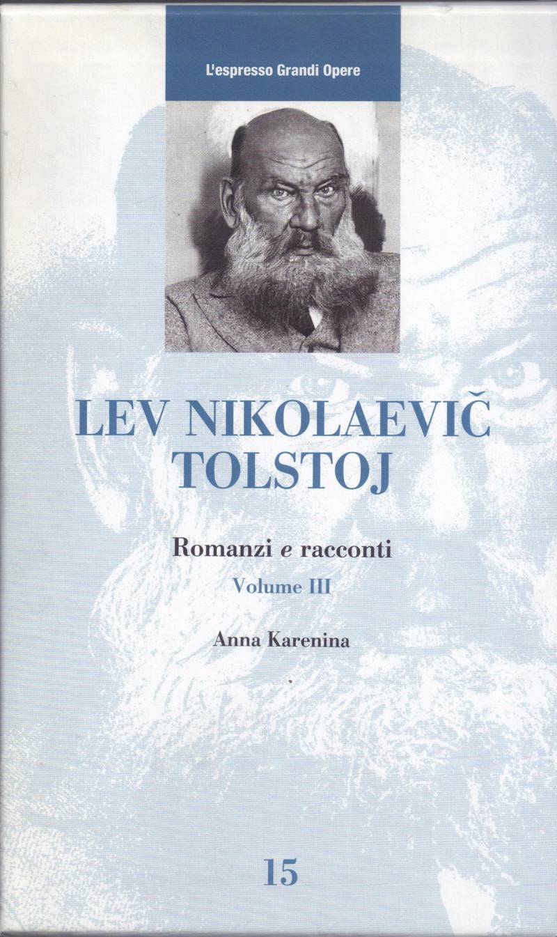 Copertina di Lev Nikolaevic Tolstoj - Romanzi e Racconti Volume III
