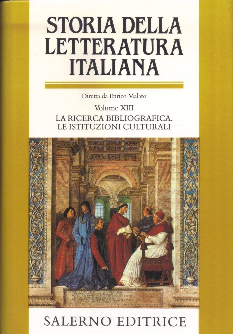 Copertina di La ricerca bibliografica. Le istituzioni culturali - Volume XIII