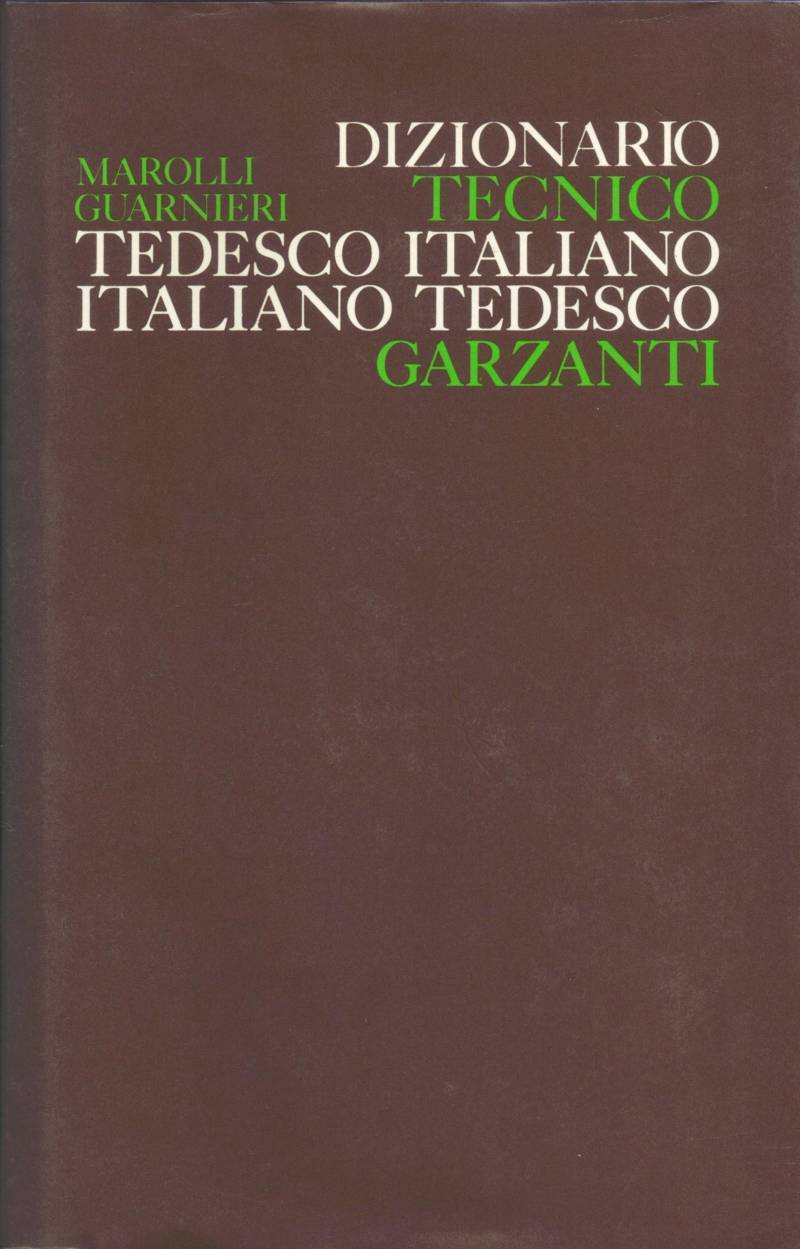 Copertina di Dizionario tecnico Tedesco-Italiano Italiano-Tedesco 