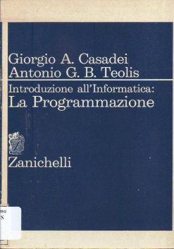 Copertina di Introduzione all'informatica: La programmazione